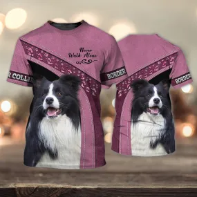 3D Dog T Shirts, Border Collie Love Pink Never Walk Alone All Over Print T-Shirt, Gift For Pet Loves