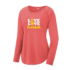 Live Love Pickleball | Women's Long Sleeve Scoop Neck Pickleball Shirts | 75/13/12 poly/cotton/rayon